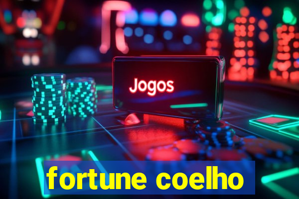 fortune coelho